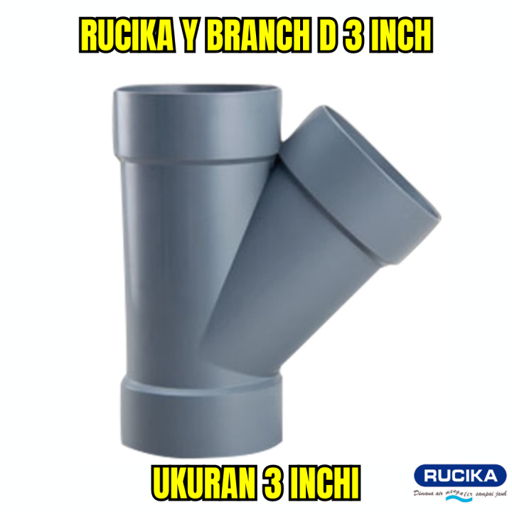 (Tee Y) Rucika 3" D
